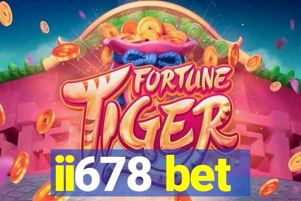 ii678 bet